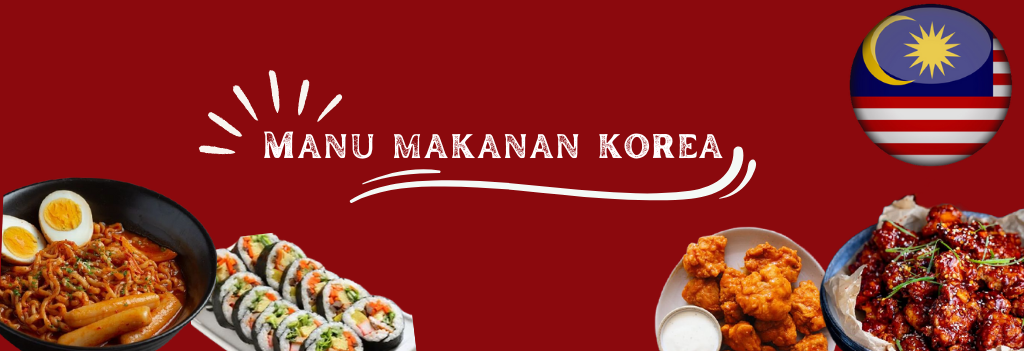 Manu-Makanan-Korea
